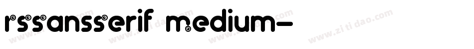 RSSansSerif Medium字体转换